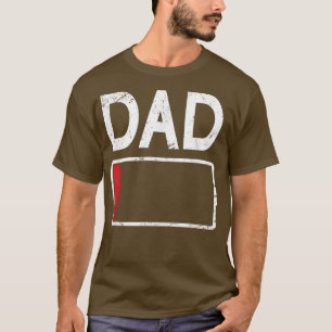 Müder Papa schwache Batterie Lustiger Daddy Vater T-Shirt