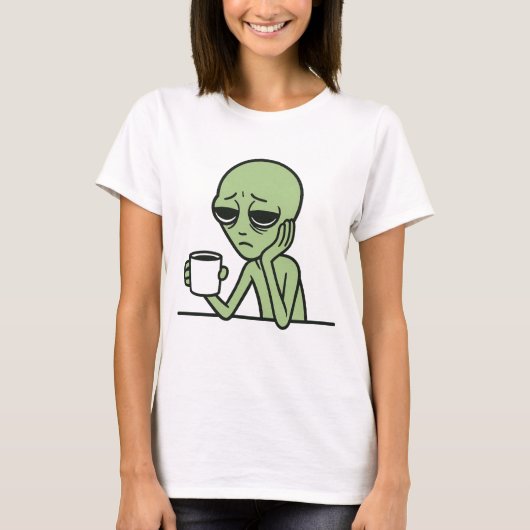 Müdes Alien-Kaffeeshirt T-Shirt (Vorderseite)
