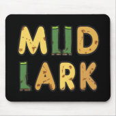 Mudlark Mousepad (Vorne)