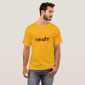 mudT T-Shirt (Vorne ganz)