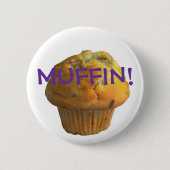 MUFFIN! BUTTON (Vorderseite)