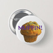 MUFFIN! BUTTON (Vorne & Hinten)