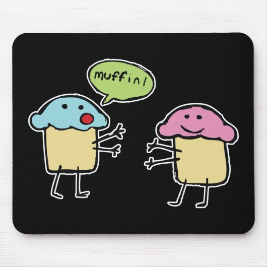 Muffin! - Mousepad (Vorne)