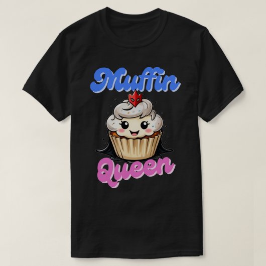 Muffin Queen T-Shirt (Design vorne)