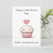 Muffin vergleicht Sie! - Adorable Valentinstag Karte (Stehend Vorderseite)