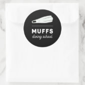Muffs Diving School Funny Offensive Scuba Quote Runder Aufkleber (Tasche)