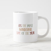 Mug (591 ml) - It's The Most Wonderful Time Jumbo-Tasse (Rechts)