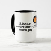 Mug A heart overflowing with joy Tasse (Vorderseite Links)