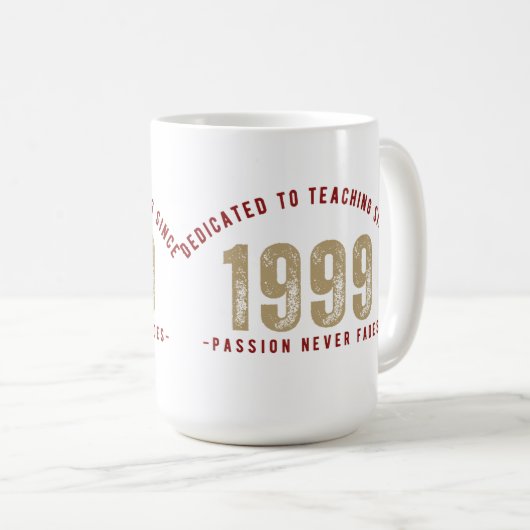 Mug - Dedicated to teaching since 1 | Teacher mug Kaffeetasse (VorderseiteRechts)