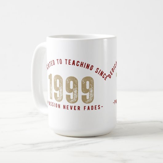 Mug - Dedicated to teaching since 1 | Teacher mug  Kaffeetasse (Vorderseite Links)