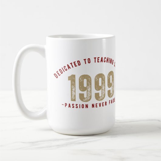 Mug - Dedicated to teaching since 1 | Teacher mug Kaffeetasse (Links)