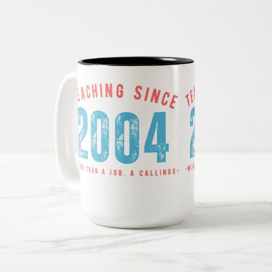 Mug for teacher | Teaching since 2004 Zweifarbige Tasse (Vorderseite Links)