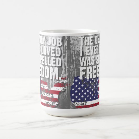 Mug – Freedom Job Kaffeetasse (Mittel)