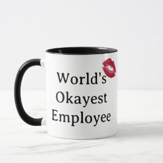 Mug für den okayesten Mitarbeiter der Welt Tasse
