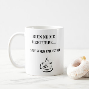 Mug Humor Café - Nichts bringt mich aus der Ruhe - Kaffeetasse