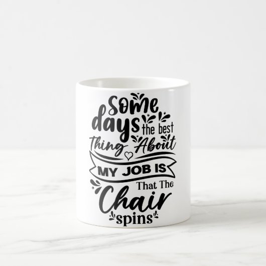 Mug Magic Funny Office Coffee Quotes Verwandlungstasse (Mittel)