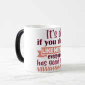 Mug Magic Funny Office Coffee Quotes Verwandlungstasse (Vorderseite Links)