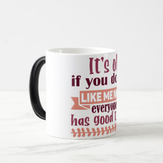 Mug Magic Funny Office Coffee Quotes Verwandlungstasse