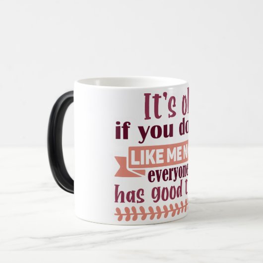 Mug Magic Funny Office Coffee Quotes Verwandlungstasse (Vorderseite Links)