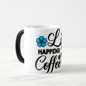 Mug Magic Funny Office Coffee Quotes Verwandlungstasse (Vorderseite Links)