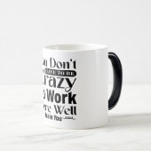 Mug Magic Funny Office Coffee Quotes Verwandlungstasse (VorderseiteRechts)