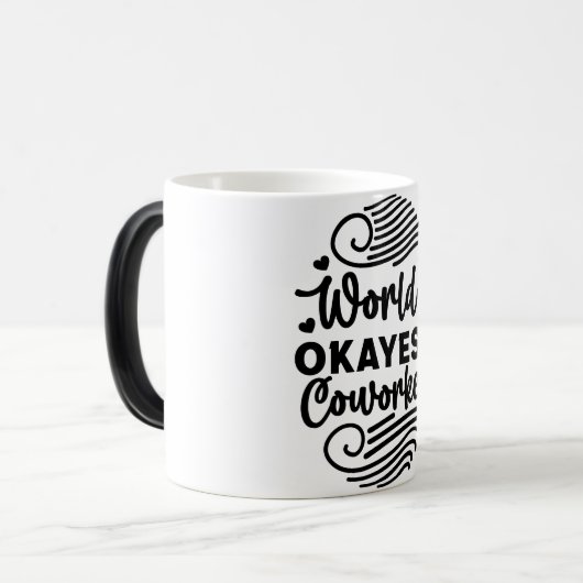 Mug Magic Funny Office Coffee Quotes Verwandlungstasse (Vorderseite Links)