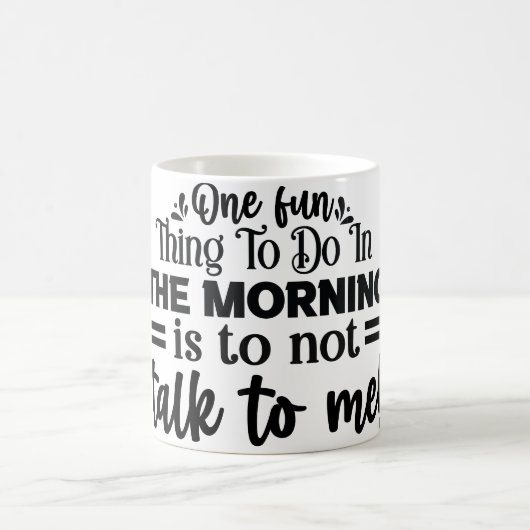 Mug Magic Funny Office Coffee Quotes Verwandlungstasse (Mittel)
