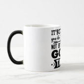 Mug Magic Funny Office Coffee Quotes Verwandlungstasse (Links)