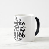 Mug Magic Funny Office Coffee Quotes Verwandlungstasse (VorderseiteRechts)