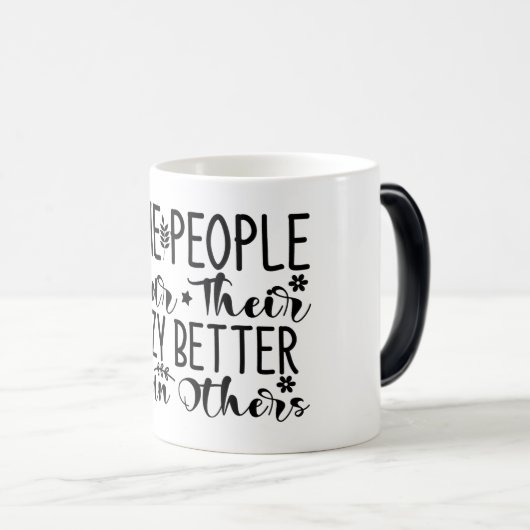 Mug Magic Funny Office Coffee Quotes Verwandlungstasse (VorderseiteRechts)