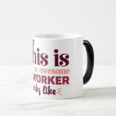 Mug Magic Funny Office Coffee Quotes Verwandlungstasse (VorderseiteRechts)
