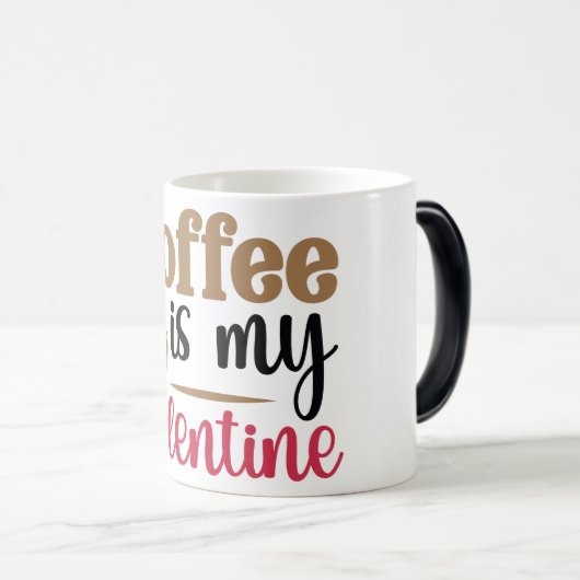 Mug Magic Funny Office Coffee Quotes Verwandlungstasse (VorderseiteRechts)