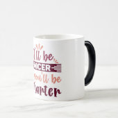 Mug Magic Funny Office Coffee Quotes Verwandlungstasse (VorderseiteRechts)