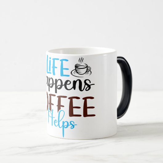 Mug Magic Funny Office Coffee Quotes Verwandlungstasse (VorderseiteRechts)