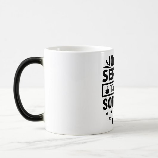Mug Magic Funny Office Coffee Quotes Verwandlungstasse (Links)