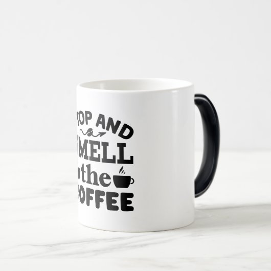 Mug Magic Funny Office Coffee Quotes Verwandlungstasse (VorderseiteRechts)