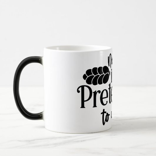 Mug Magic Funny Office Coffee Quotes Verwandlungstasse (Links)