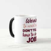 Mug Magic Funny Office Coffee Quotes Verwandlungstasse (Vorderseite Links)