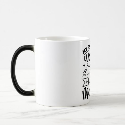 Mug Magic Funny Office Coffee Quotes Verwandlungstasse (Links)