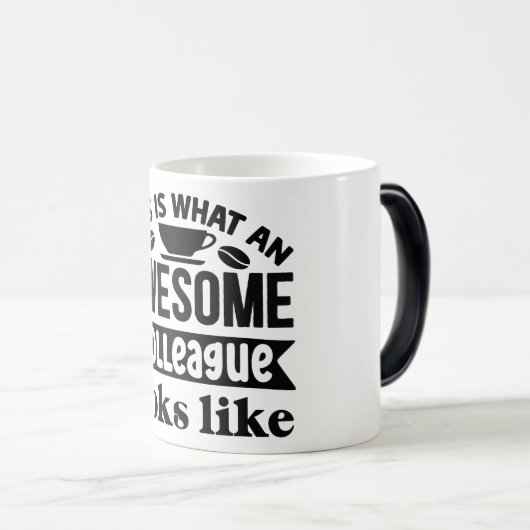 Mug Magic Funny Office Coffee Quotes Verwandlungstasse (VorderseiteRechts)