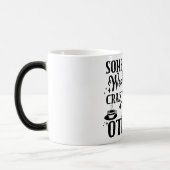 Mug Magic Funny Office Coffee Quotes Verwandlungstasse (Links)