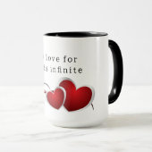 Mug My love for you is infinite Tasse (VorderseiteRechts)