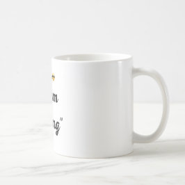Mug- prove them wrong kaffeetasse