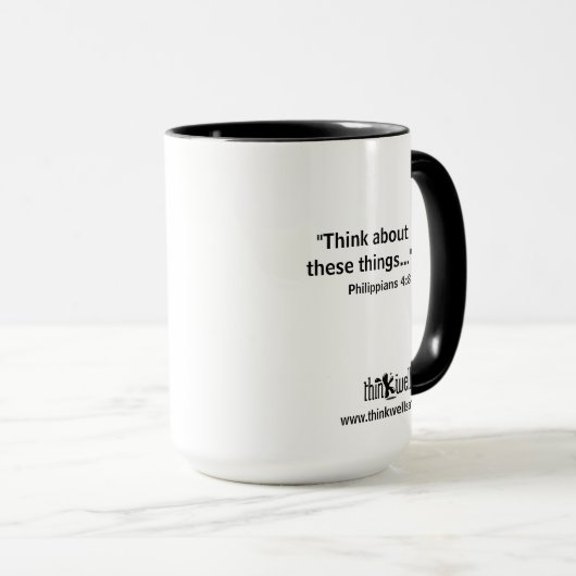 Mug quoting Philippians 4:8 "Think about these" Tasse (VorderseiteRechts)