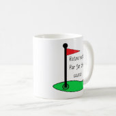 Mug - Retirement: Par for the course Kaffeetasse (VorderseiteRechts)