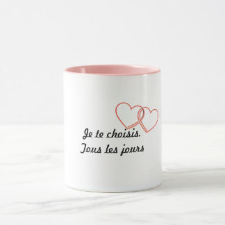 Mug romantique minimaliste – Je te choisis. Tous l Tasse