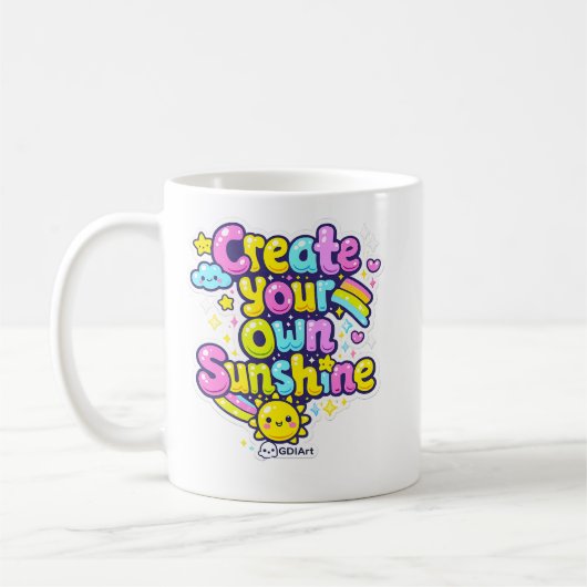 MUG - Schaffen Sie Ihren eigenen Sonnenschein Kaffeetasse (Links)