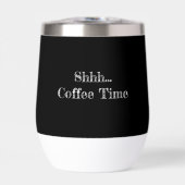 Mug: "Shhh... Coffee Time" (Vorderseite)