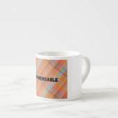 Mug Specialty „UNVERZICHTBAR“ Espressotasse (Vorderseite Rechts)