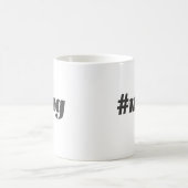 #mug Tasse (Mittel)